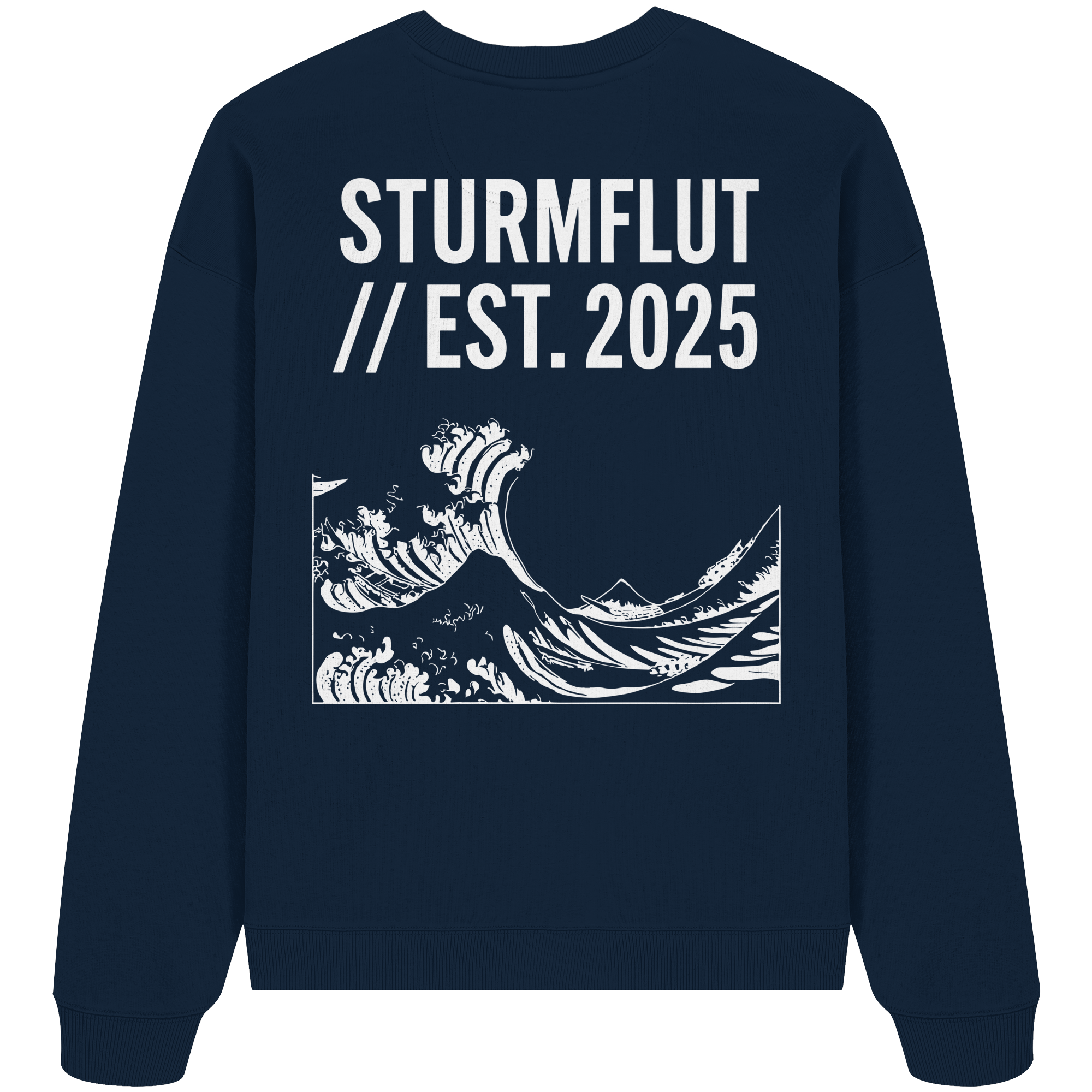 Sturmflut - est. 2025 - Organic Oversize Sweatshirt