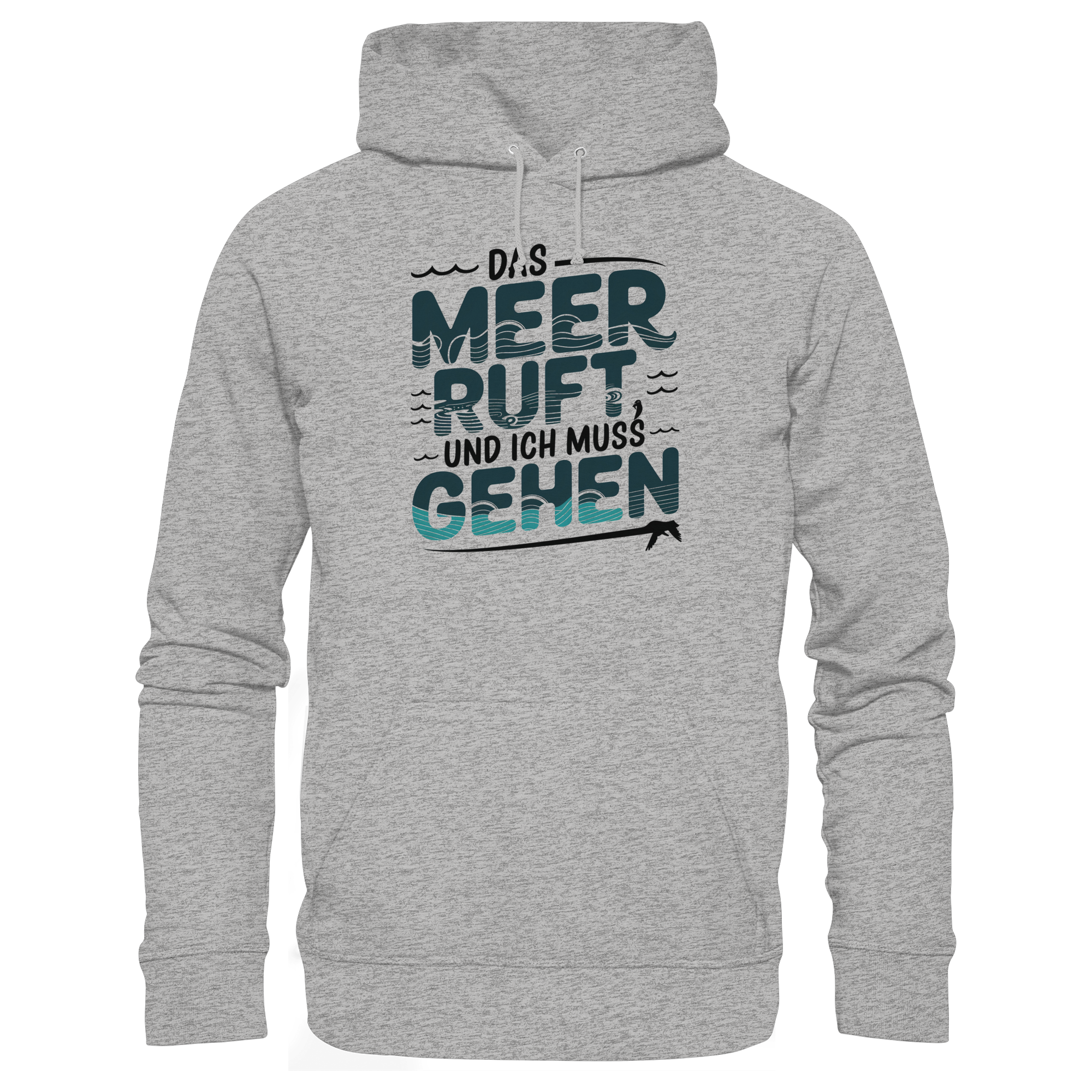 Unisex Hoodie Das Meer ruft und ich muss gehen - Organic Basic Hoodie