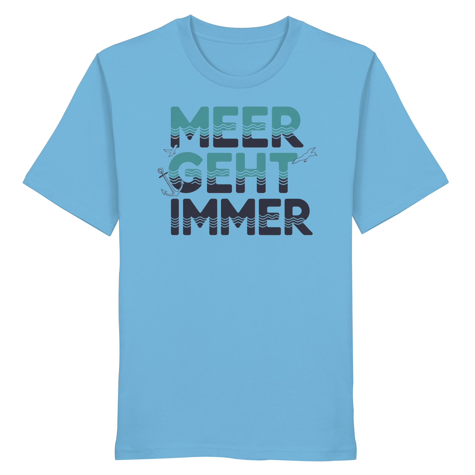 Unisex T-Shirt Meer geht immer - Organic Shirt