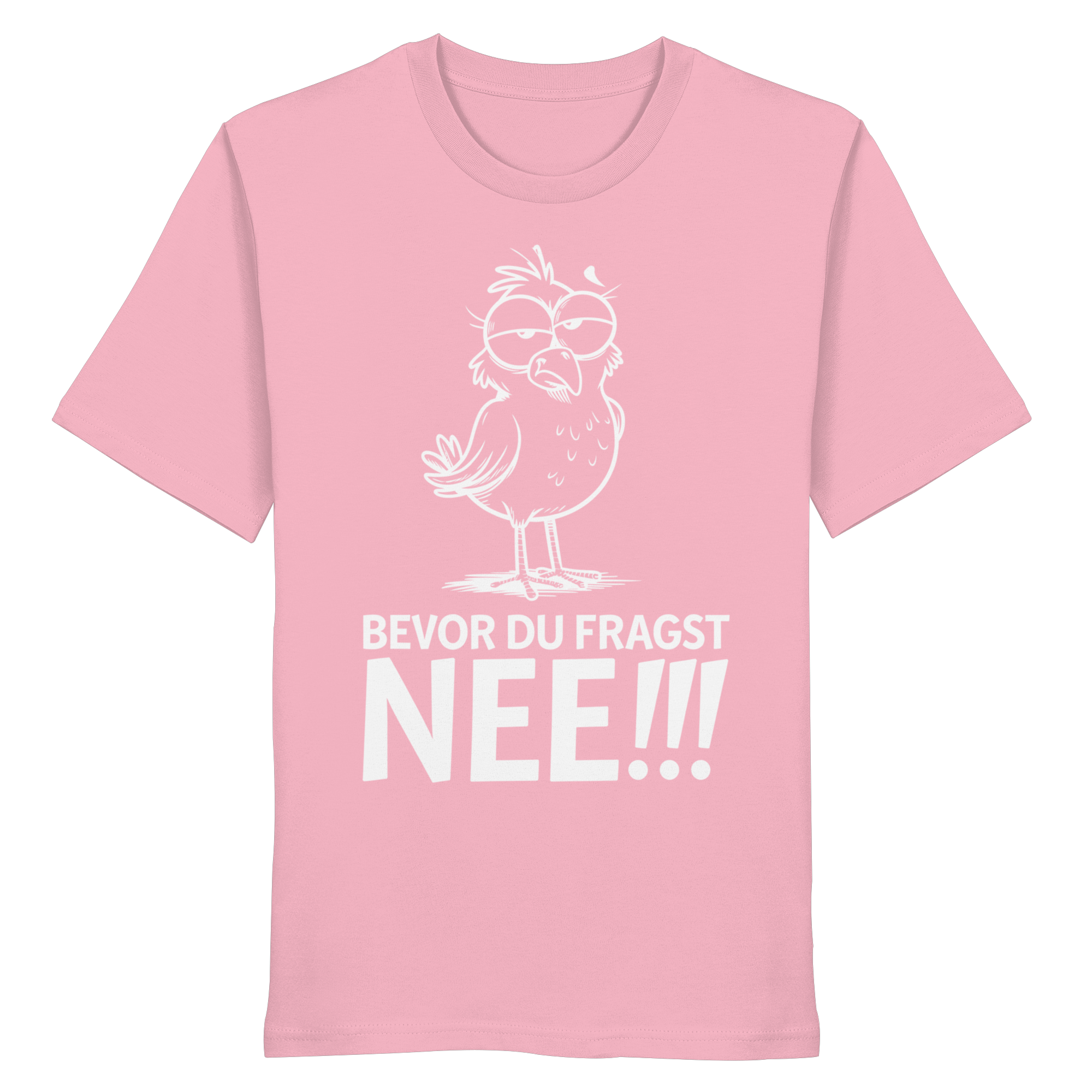 Unisex T-Shirt Bevor du fragst...NEE!!! - Organic Shirt - Küstenstil Edition