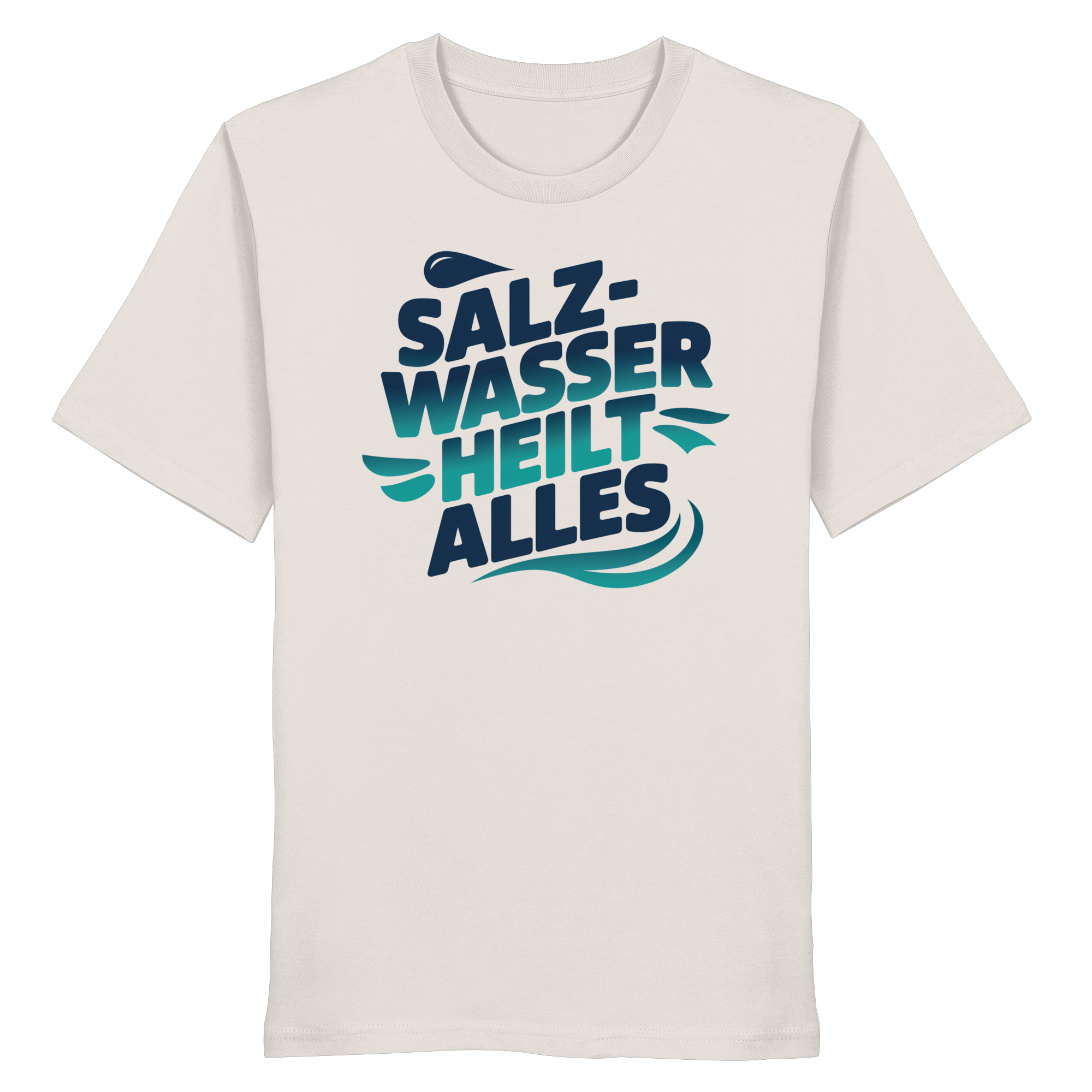 Unisex T-Shirt Salzwasser heilt alles - Organic Shirt