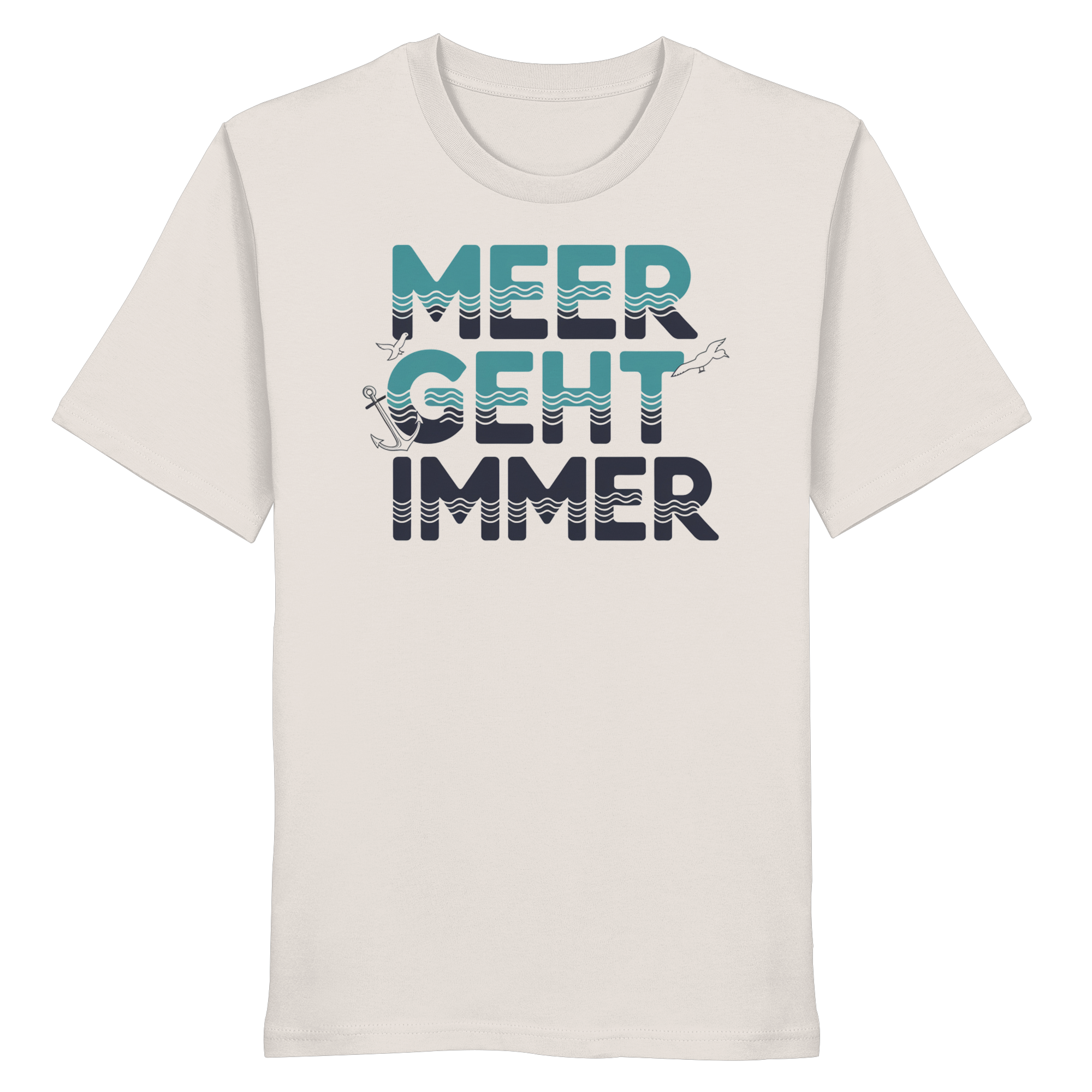 Unisex T-Shirt Meer geht immer - Organic Shirt