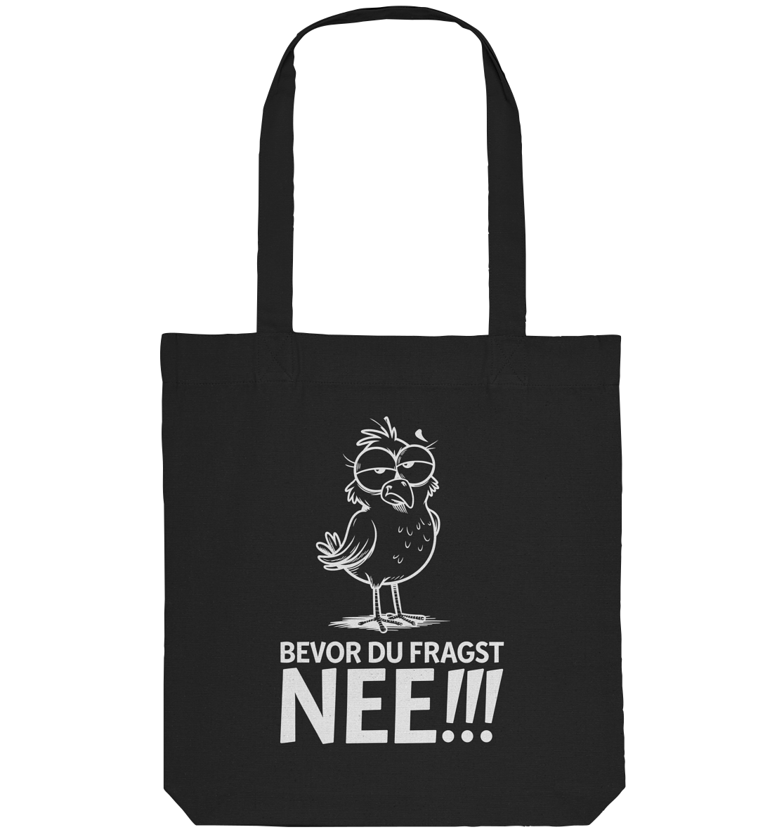 Baumwolltasche Bevor du fragst...NEE!!! - Organic Tote-Bag - Küstenstil Edition