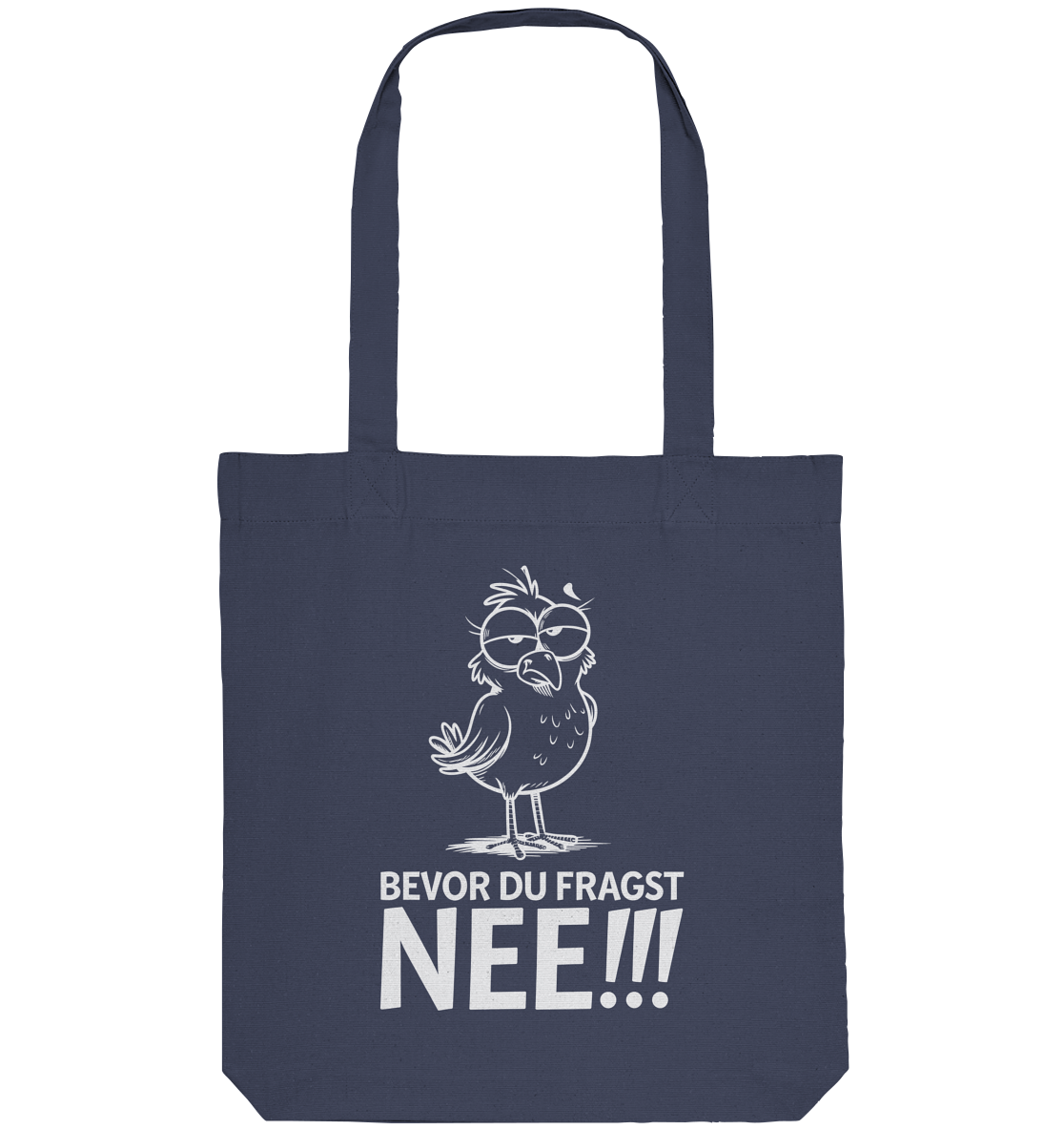 Baumwolltasche Bevor du fragst...NEE!!! - Organic Tote-Bag - Küstenstil Edition