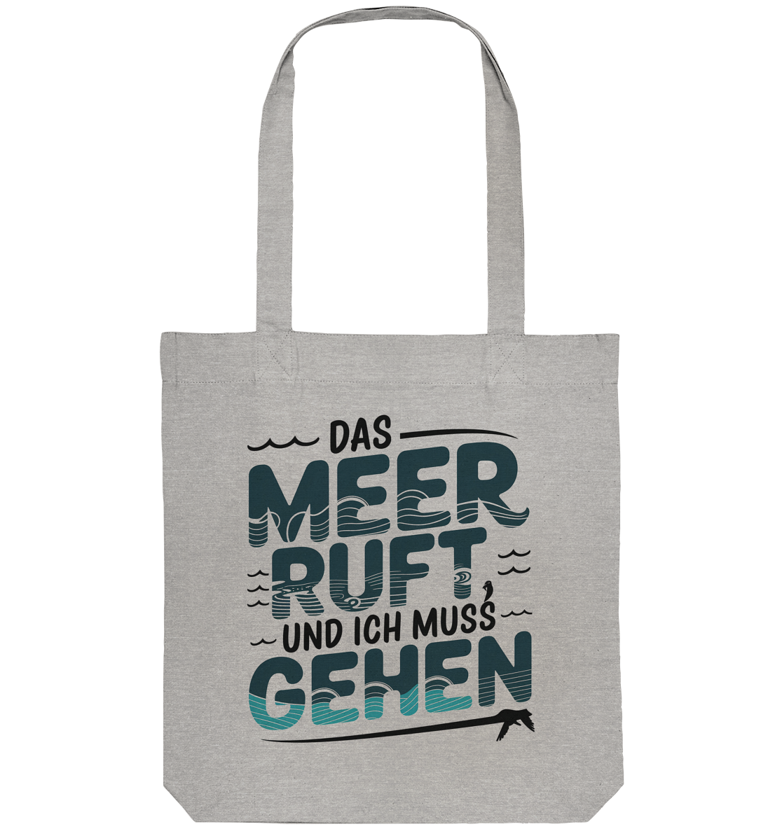 Baumwolltasche Das Meer ruft und ich muss gehen - Organic Tote-Bag